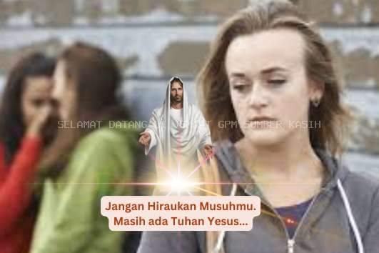 SANTAPAN HARIAN KELUARGA, Selasa, 18 Februari 2025, Mazmur 42 : 7 - 12, Pengharapan dalam Menghadapi Tekanan Musuh