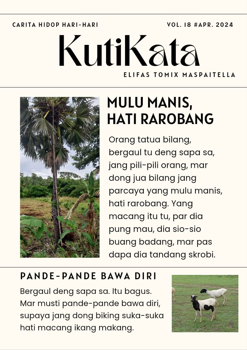 Mulu manis, hati rarobang